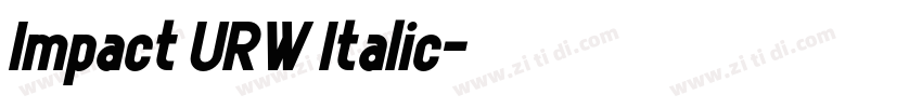 Impact URW Italic字体转换 Impact URW Italic字体转换